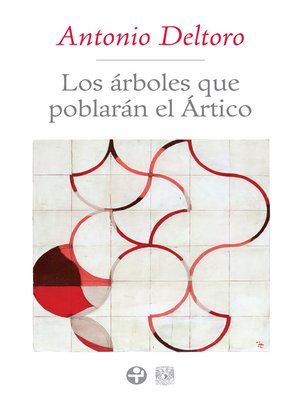 cover image of Los árboles que poblarán el Ártico